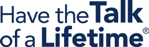 Have the Talk of a Lifetime logo