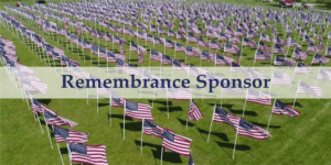 Remembrance Sponsor Banner overlaid a photos of a field of grass with American Flags waving