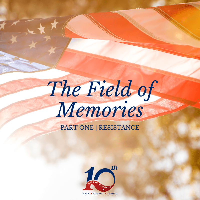 American Flag - the Field of Memories as Resistance blog hero image